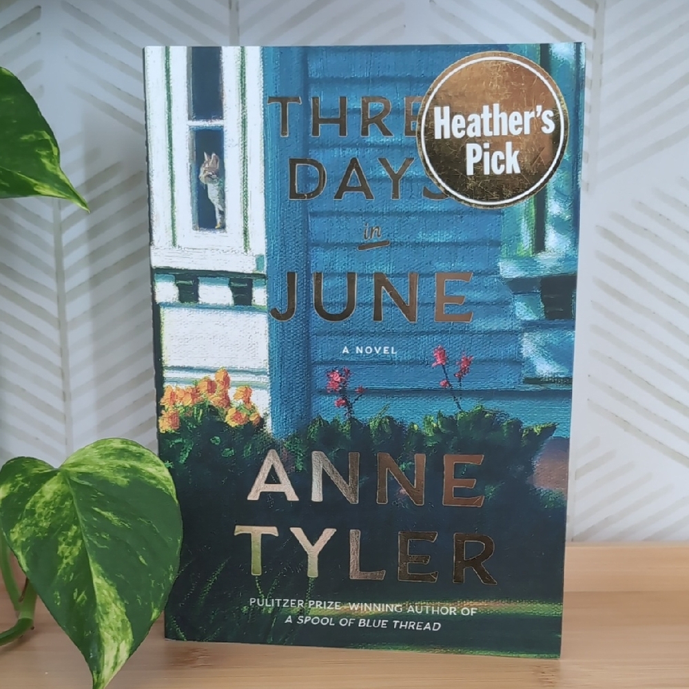 Three Days in June by Anne Tyler